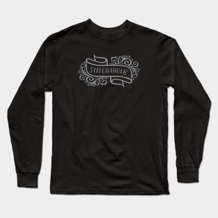 Stitchaholic Gray Long Sleeve T-Shirt